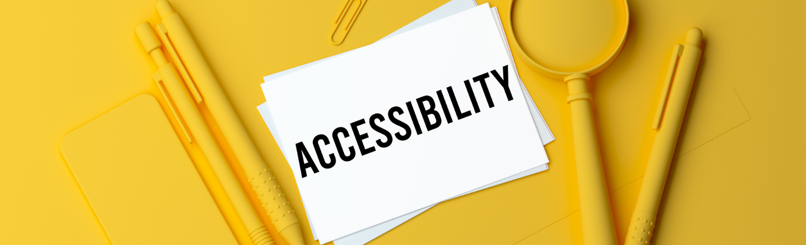 A paper with the word accessibility on a yellow background.