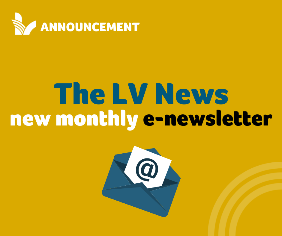 Graphic announcing the new LV News monthly e-newsletter.