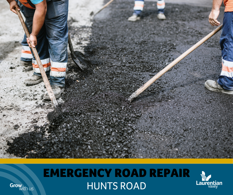 Graphic announcing the emergency road repair of Hunts Road.