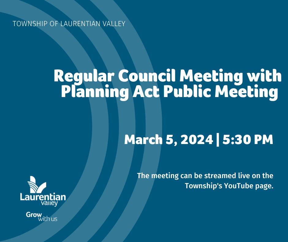 Council in Committee Meeting with Planning Act Public Meeting– March 5, 2024, 5:30 p.m.