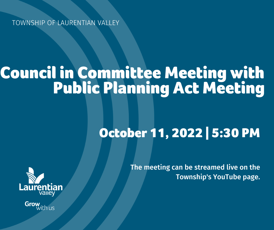 Graphic with information about the Council in Committee Meeting and Planning Act Public Meeting on October 11, 2022.