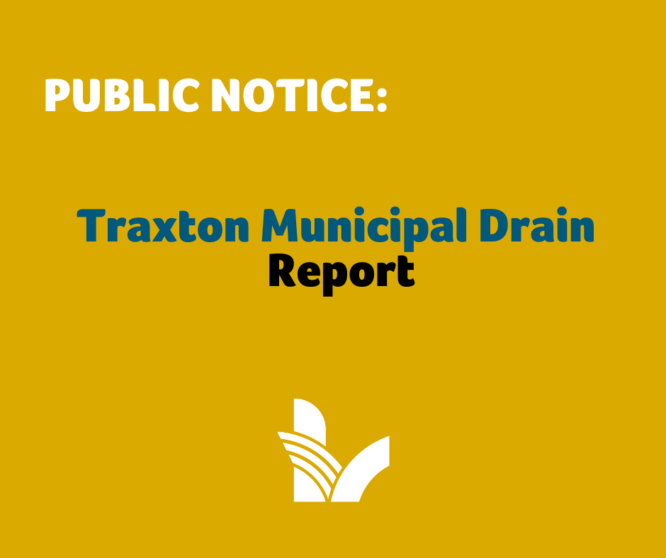 Graphic announcing the Traxton Municipal Drain Report.